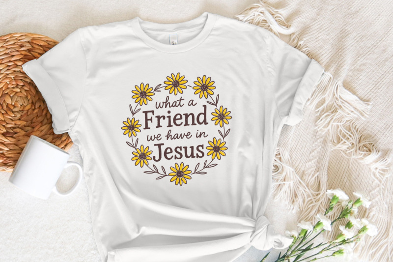 what-a-friend-we-have-in-jesus-png-christian-shirt-design-faith-quot