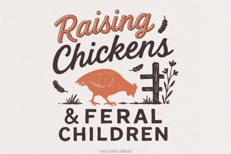 raising-chickens-amp-feral-children-png-homestead-digital-download-fun