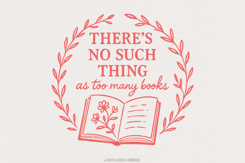 there-039-s-no-such-thing-as-too-many-books-png-book-lover-gift-reading