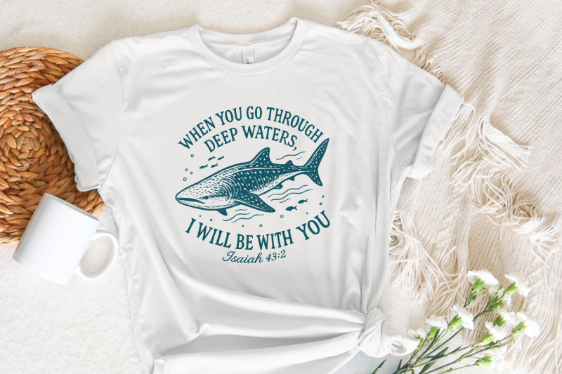 when-you-go-through-deep-waters-png-whale-shark-digital-print-inspir