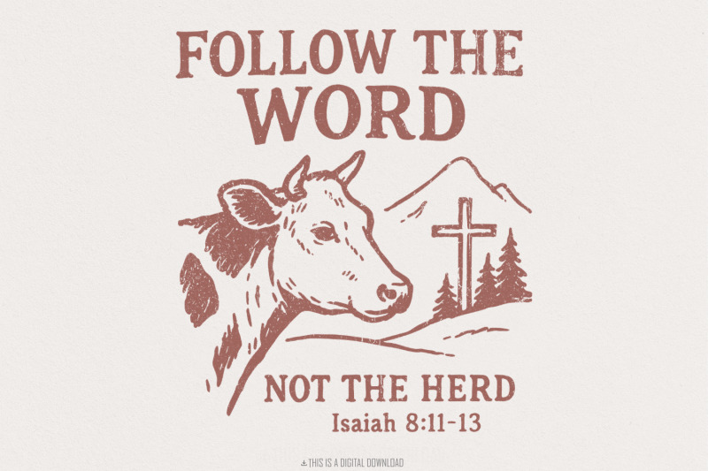 follow-the-word-not-the-herd-png-christian-cow-shirt-digital-download