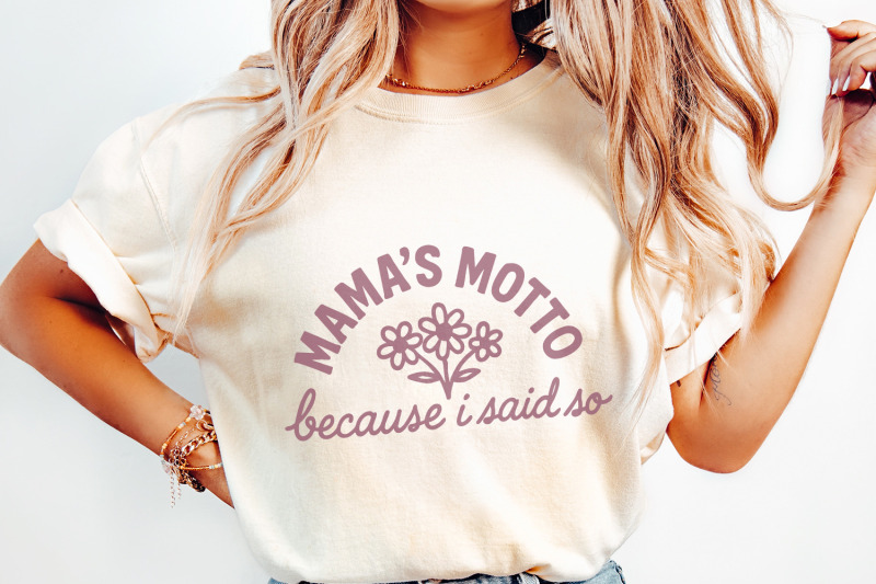 mama-039-s-motto-because-i-said-so-png-cute-floral-mom-saying-digital-do
