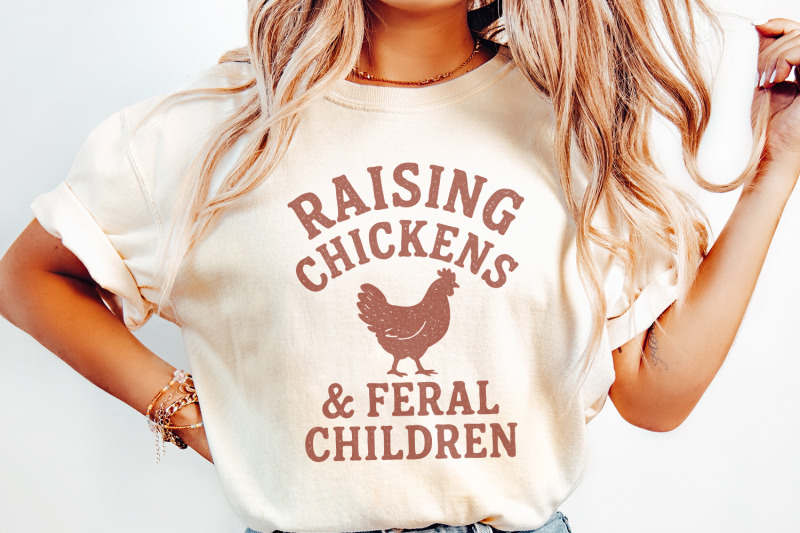 raising-chickens-amp-feral-children-png-funny-farm-shirt-design-backya