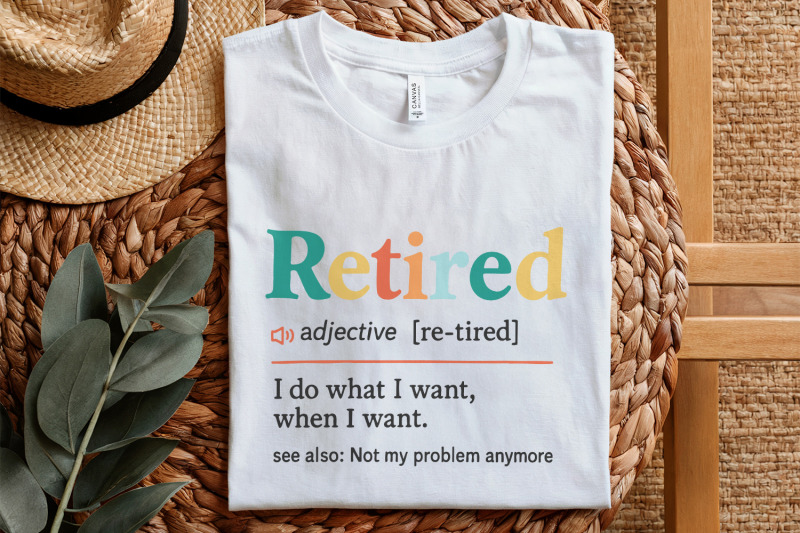 retired-png-i-do-what-i-want-when-i-want-funny-retirement-gift-not