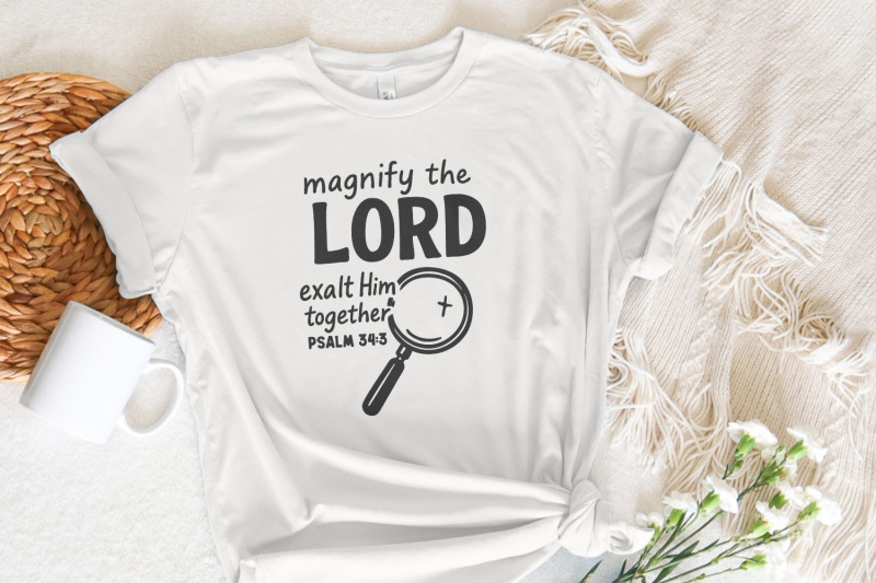 magnify-the-lord-psalm-34-3-png-exalt-him-together-christian-shirt-b