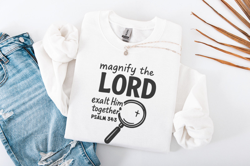 magnify-the-lord-psalm-34-3-png-exalt-him-together-christian-shirt-b