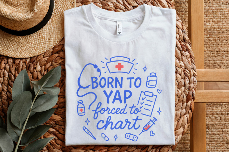 born-to-yap-forced-to-chart-png-funny-nurse-digital-download-medical