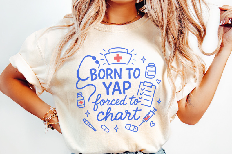 born-to-yap-forced-to-chart-png-funny-nurse-digital-download-medical