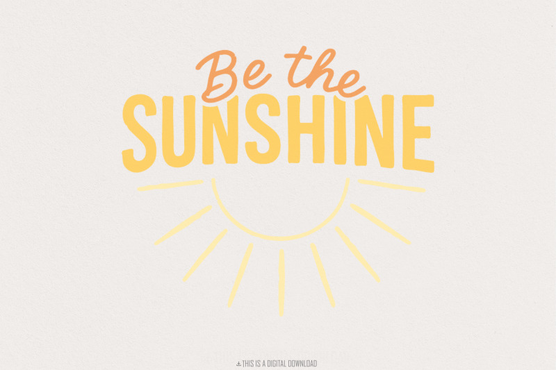 be-the-sunshine-png-motivational-quote-digital-download-inspirationa