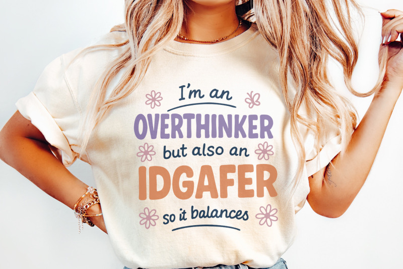 i-039-m-an-overthinker-but-also-an-idgafer-png-funny-digital-download-me