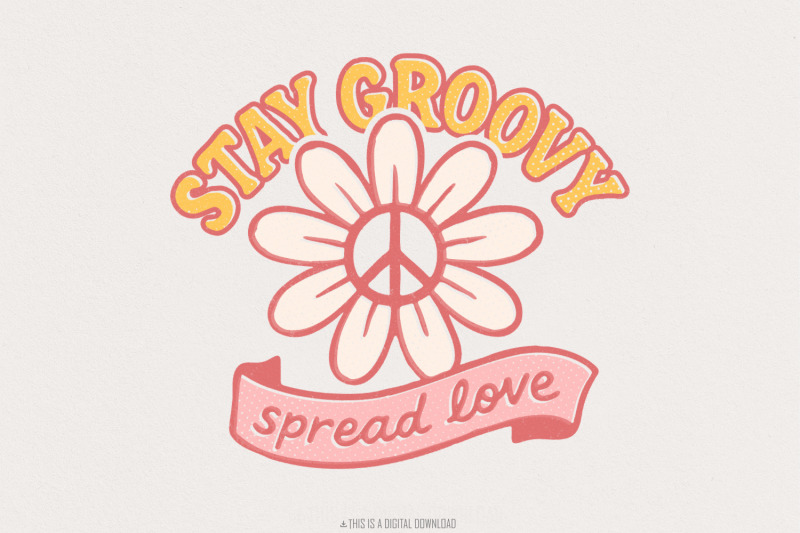 stay-groovy-spread-love-png-retro-daisy-peace-sign-png-70s-hippie-di