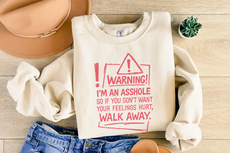 warning-i-039-m-an-asshole-png-funny-digital-download-sarcastic-quote-s