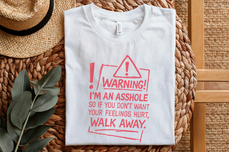 warning-i-039-m-an-asshole-png-funny-digital-download-sarcastic-quote-s