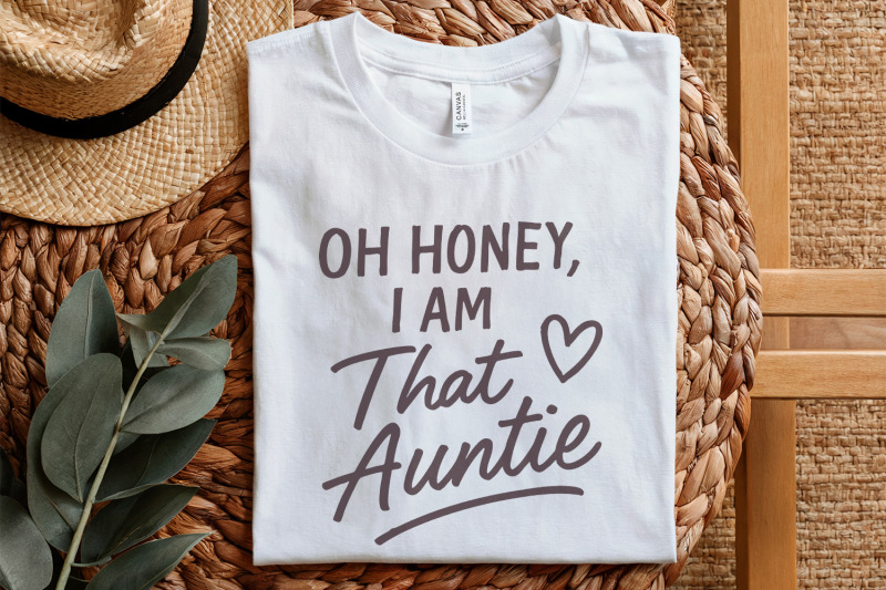 oh-honey-i-am-that-auntie-png-digital-download-aunt-funny-shirt-coo