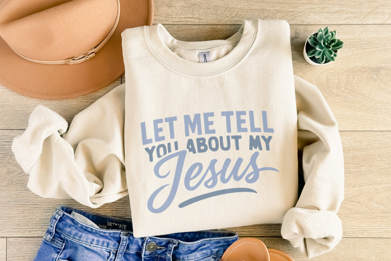 let-me-tell-you-about-my-jesus-png-christian-shirt-design-religious