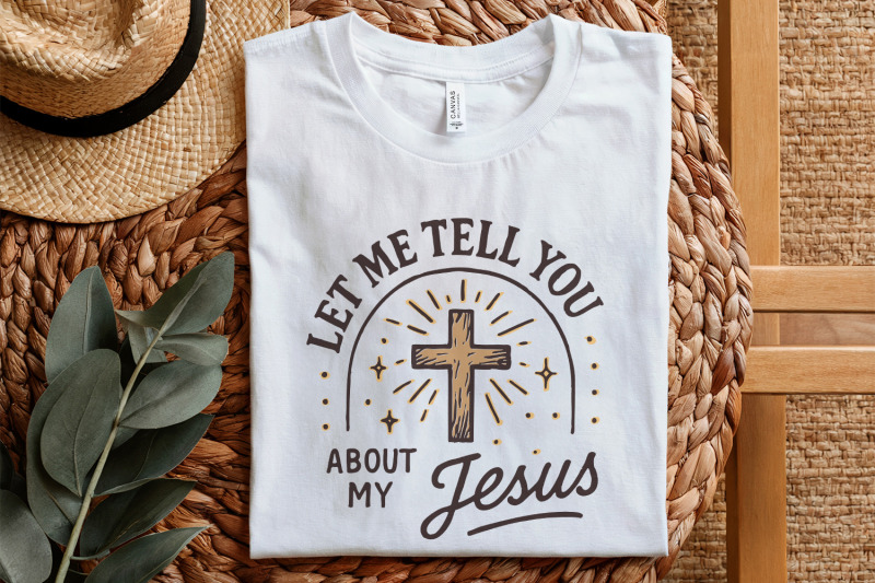 let-me-tell-you-about-my-jesus-png-christian-cross-design-faith-shir