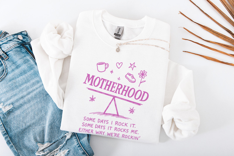 motherhood-png-some-days-i-rock-it-some-days-it-rocks-me-digital-do