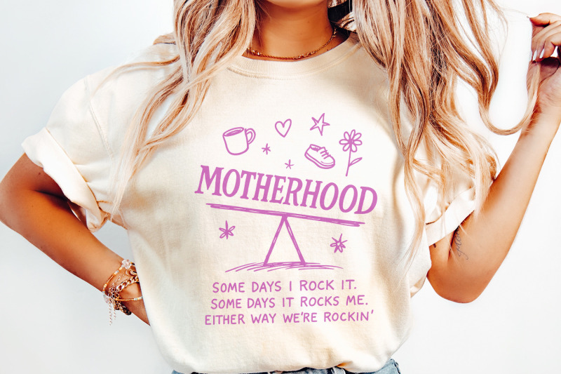 motherhood-png-some-days-i-rock-it-some-days-it-rocks-me-digital-do