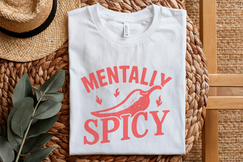 mentally-spicy-png-funny-mental-health-shirt-hot-pepper-digital-down