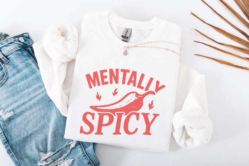 mentally-spicy-png-funny-mental-health-shirt-hot-pepper-digital-down