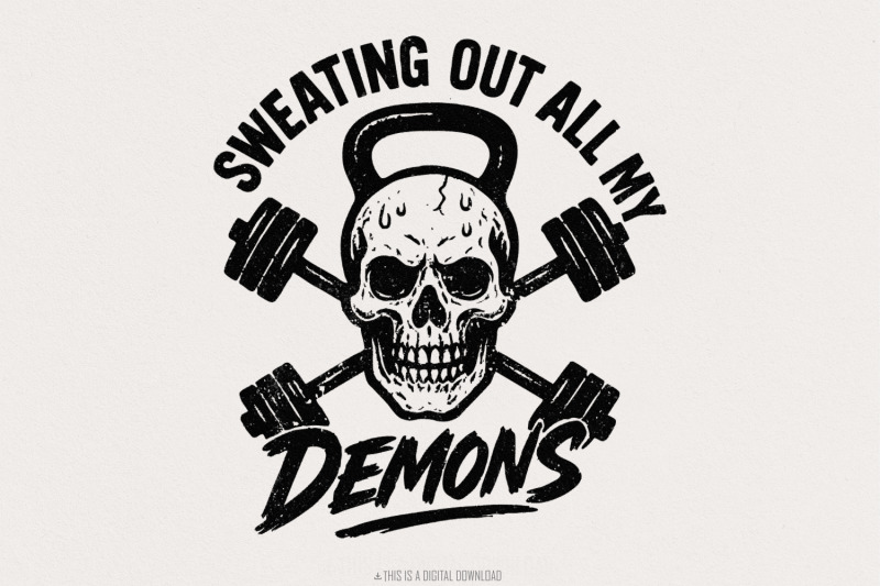 sweating-out-all-my-demons-png-gym-skull-workout-art-fitness-motivat