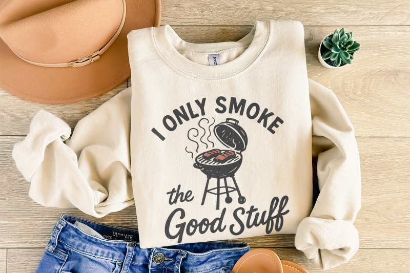 i-only-smoke-the-good-stuff-png-funny-bbq-grill-digital-download-bar