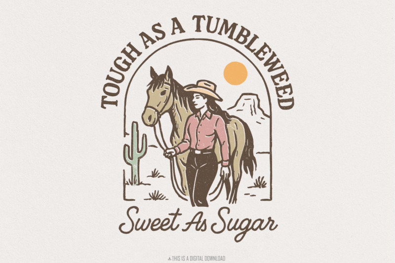 tough-as-a-tumbleweed-sweet-as-sugar-png-western-cowgirl-digital-down