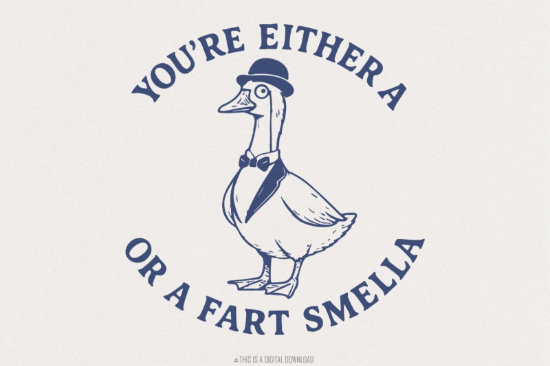 you-039-re-either-a-fart-smella-png-funny-goose-digital-download-humor-s