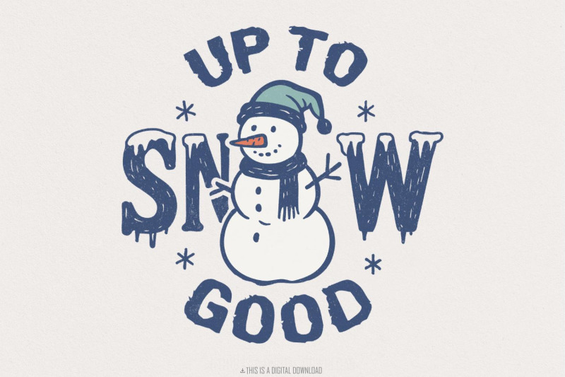 up-to-snow-good-png-funny-snowman-shirt-digital-download-winter-humo