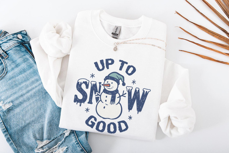 up-to-snow-good-png-funny-snowman-shirt-digital-download-winter-humo