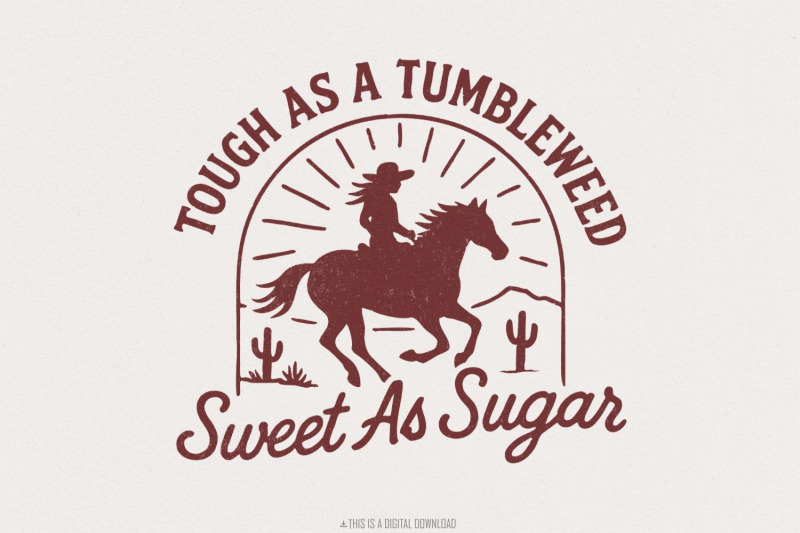 tough-as-a-tumbleweed-sweet-as-sugar-png-western-cowgirl-shirt-wild