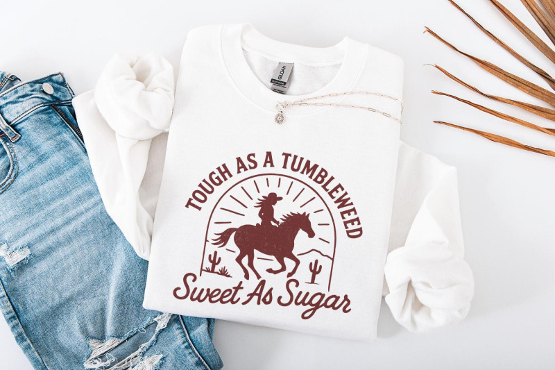 tough-as-a-tumbleweed-sweet-as-sugar-png-western-cowgirl-shirt-wild