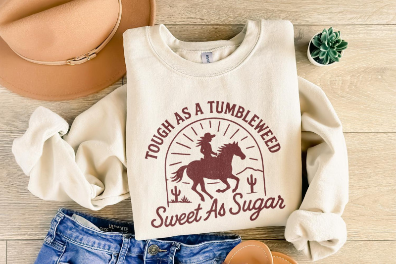 tough-as-a-tumbleweed-sweet-as-sugar-png-western-cowgirl-shirt-wild
