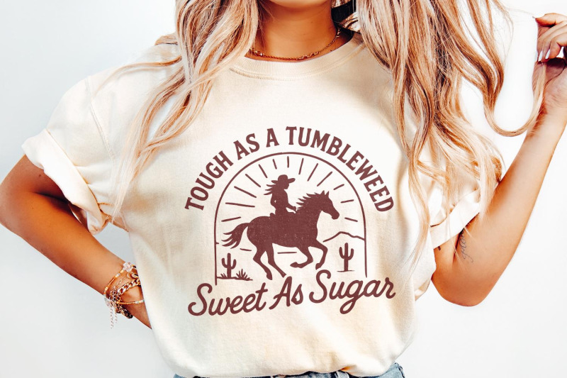tough-as-a-tumbleweed-sweet-as-sugar-png-western-cowgirl-shirt-wild