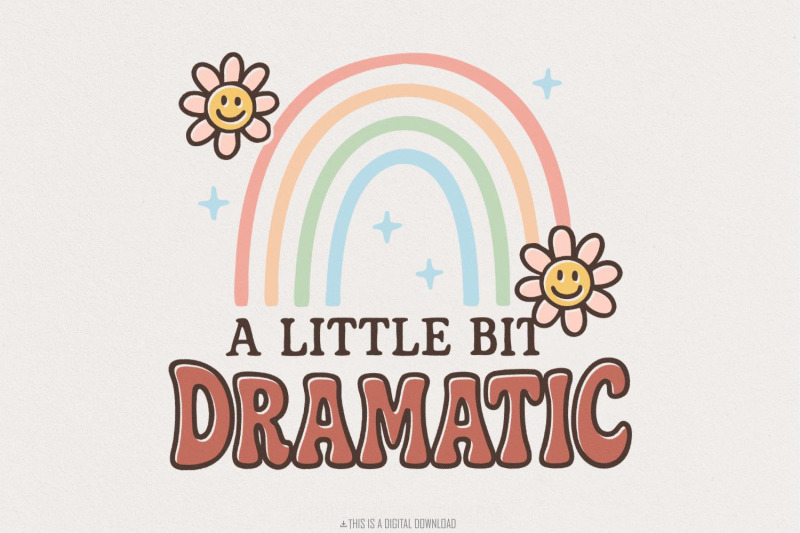 a-little-bit-dramatic-png-retro-rainbow-shirt-design-cute-pastel-flo