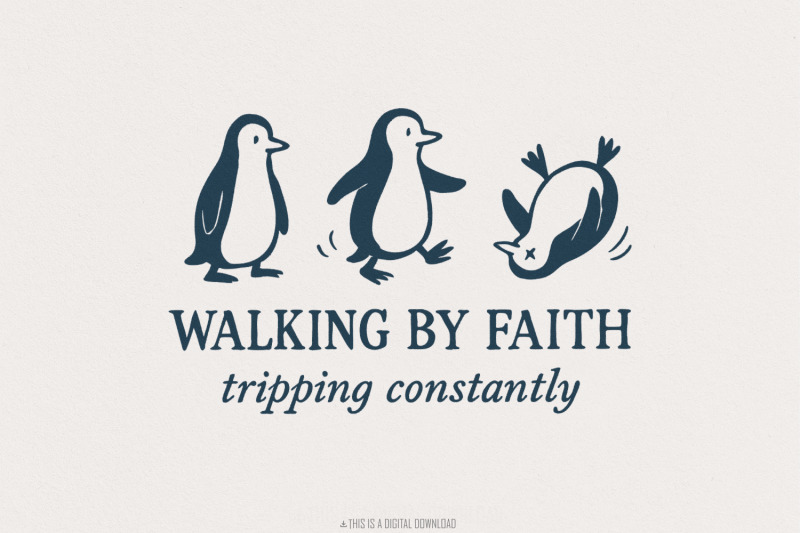 walking-by-faith-png-tripping-constantly-penguin-shirt-faith-quote-p