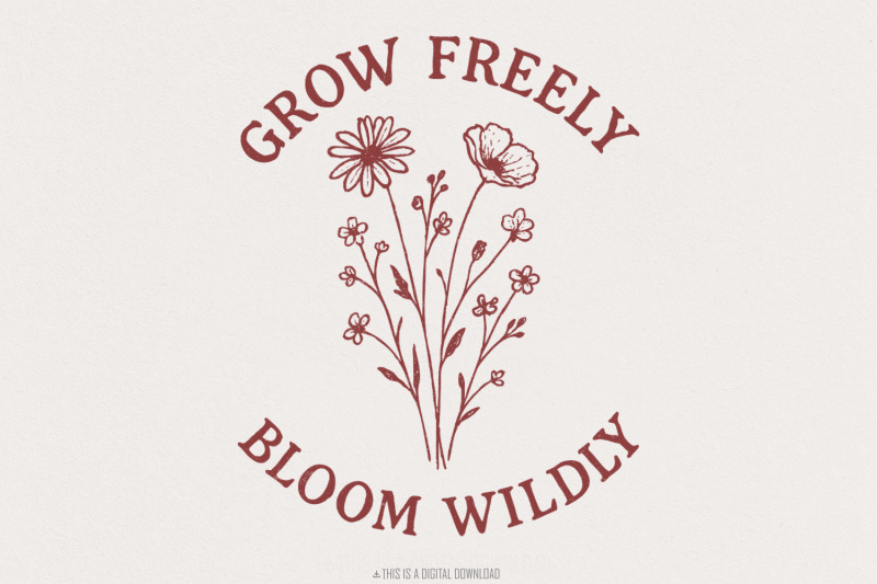 grow-freely-bloom-wildly-png-wildflower-png-floral-t-shirt-design-p