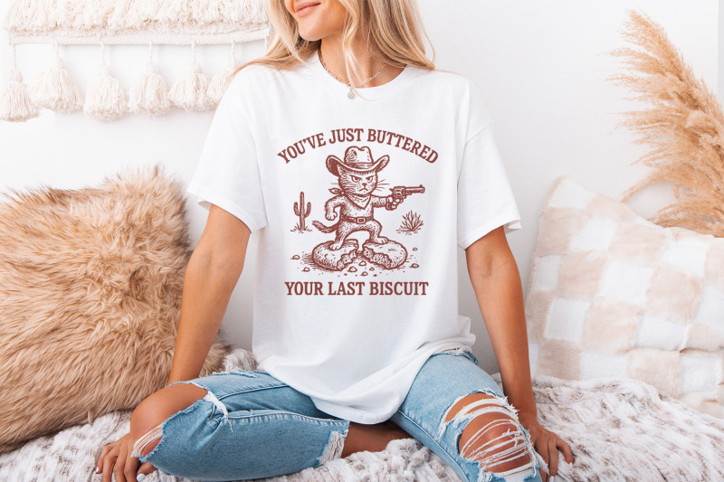 youve-just-buttered-your-last-biscuit-png-funny-cowboy-cat-digital-do