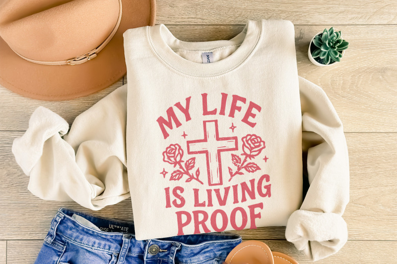 my-life-is-living-proof-png-inspirational-christian-shirt-png-faith