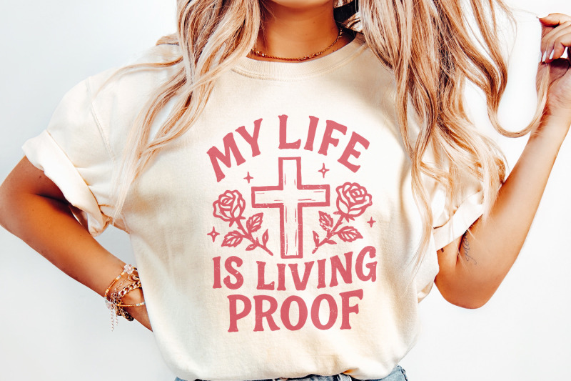 my-life-is-living-proof-png-inspirational-christian-shirt-png-faith