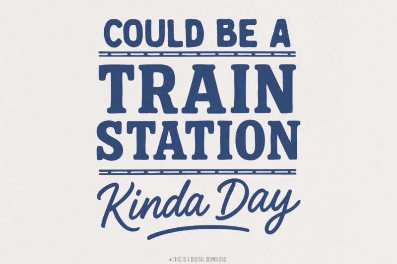could-be-a-train-station-kinda-day-png-train-lover-shirt-png-retro-r