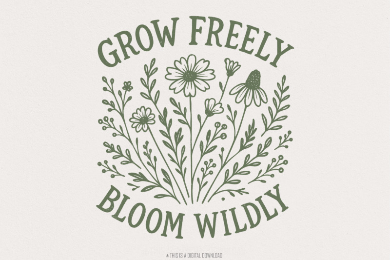 grow-freely-bloom-wildly-png-wildflower-art-print-inspirational-bota