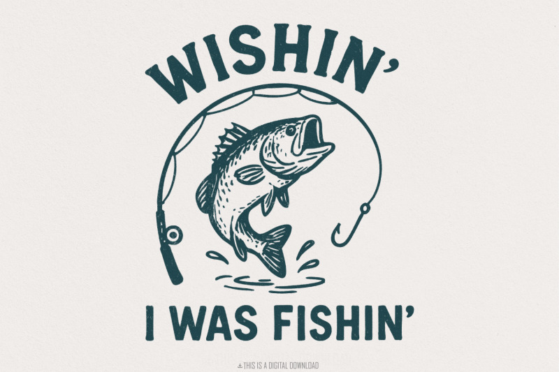 wishin-039-i-was-fishin-039-png-funny-fishing-design-bass-fish-art-fishin