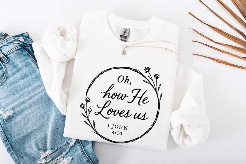 oh-how-he-loves-us-png-1-john-4-10-bible-verse-christian-printable