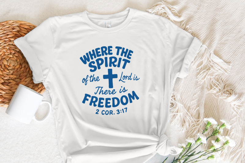 where-the-spirit-of-the-lord-is-there-is-freedom-png-christian-shirt