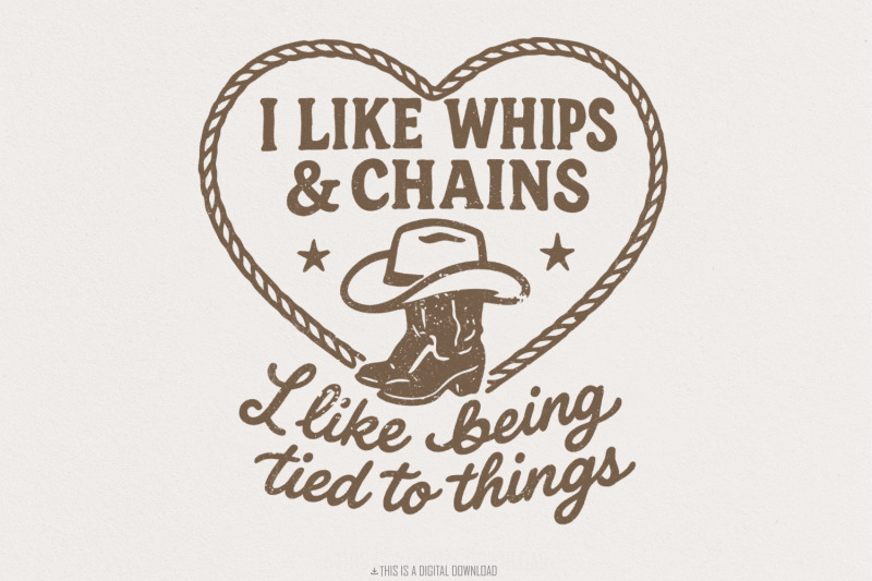 i-like-whips-amp-chains-png-shirt-cowboy-boot-western-svg-i-like-being