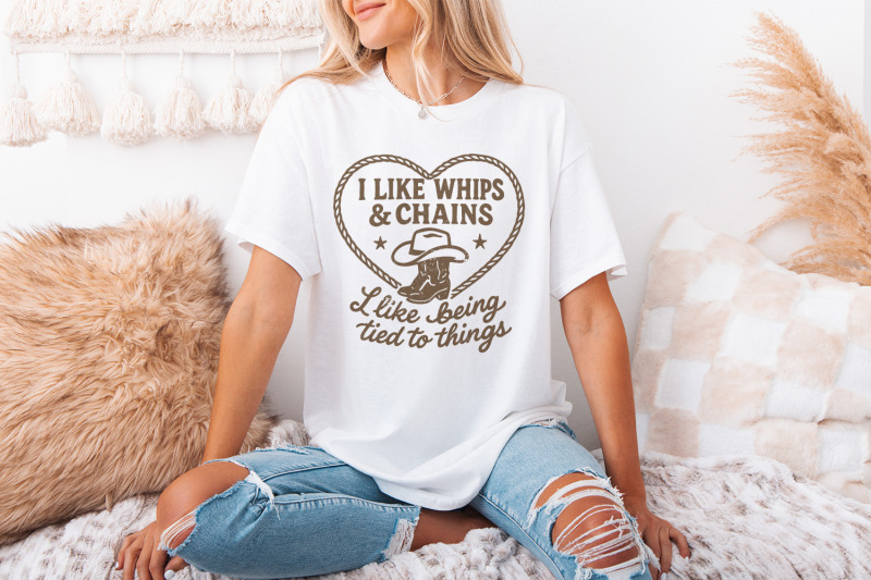 i-like-whips-amp-chains-png-shirt-cowboy-boot-western-svg-i-like-being