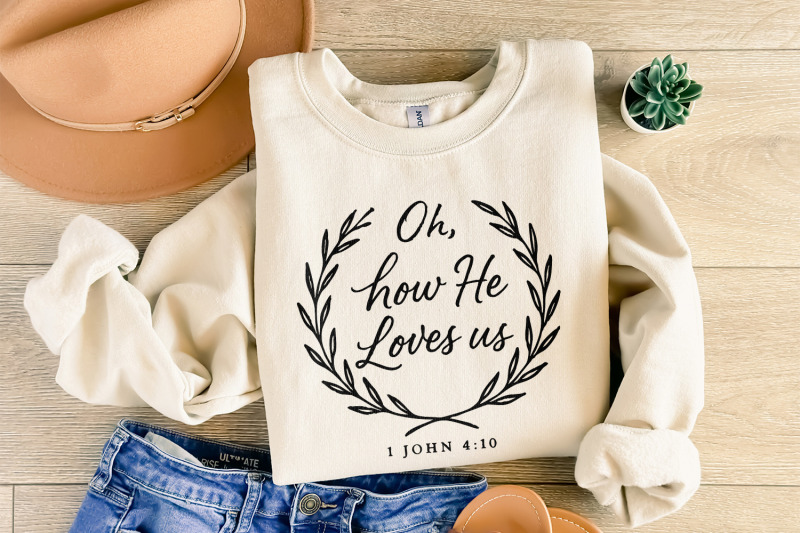 oh-how-he-loves-us-png-bible-verse-1-john-4-10-inspirational-shirt-d