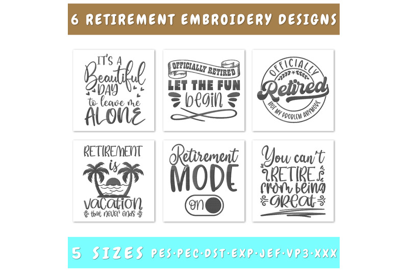 retirement-embroidery-designs-bundle-6-designs-retirement-quote-pes