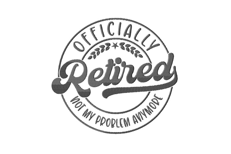 retirement-embroidery-designs-bundle-6-designs-retirement-quote-pes